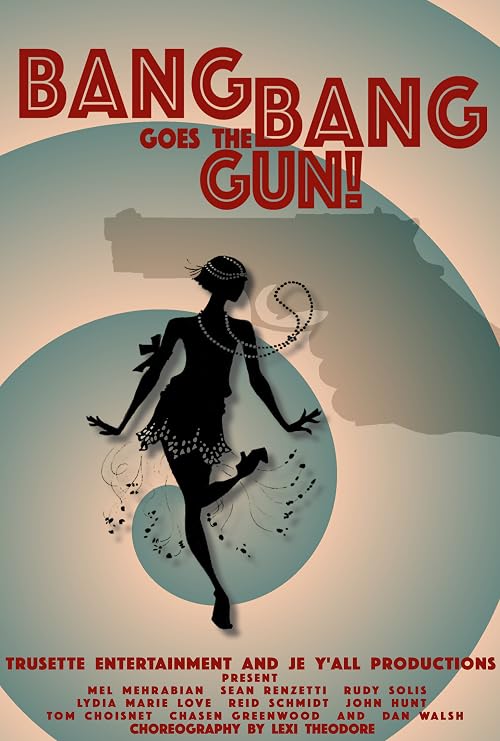 Bang Bang Goes the Gun!