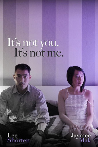 It's Not You. It's Not Me.