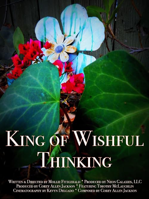 King of Wishful Thinking
