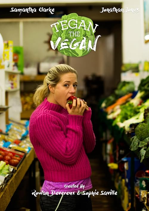 Tegan the Vegan
