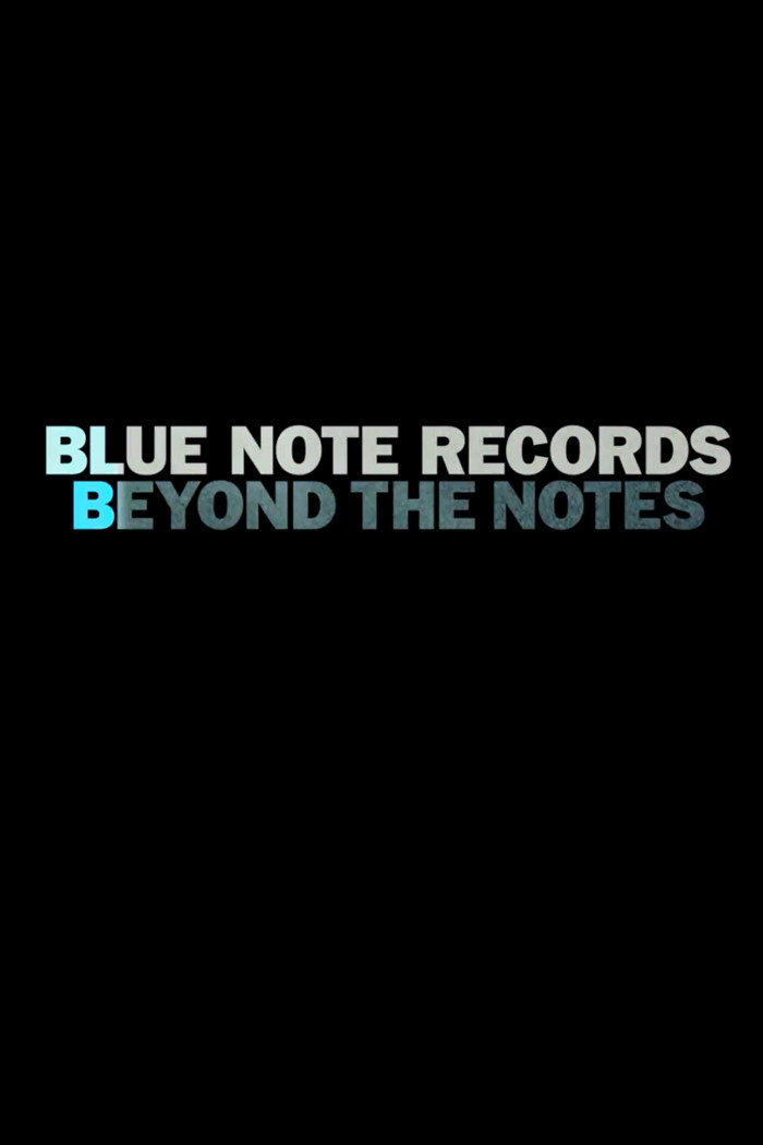 Blue Note Records: Beyond the Notes