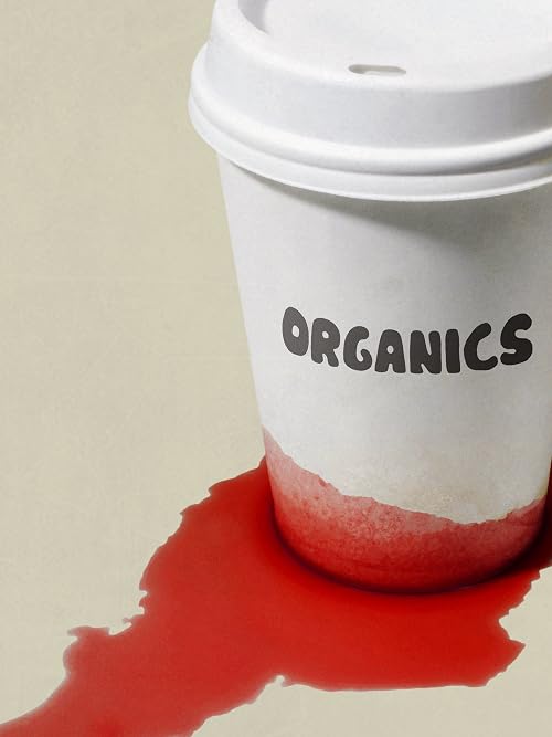 Organics