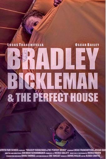 Bradley Bickleman and the Perfect House