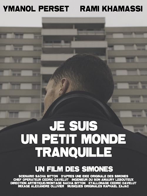 Je suis un petit monde tranquille