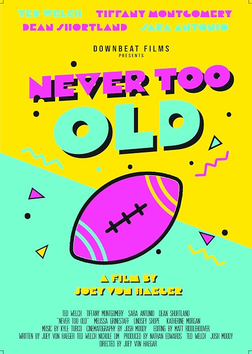 Never Too Old