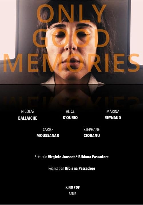 Only Good Memories