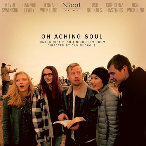 Oh Aching Soul