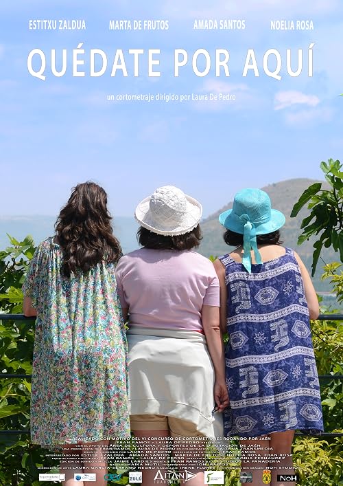 Quédate por aquí