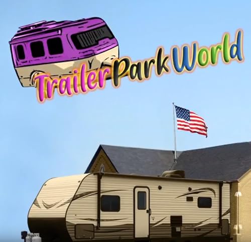 Trailer Park World