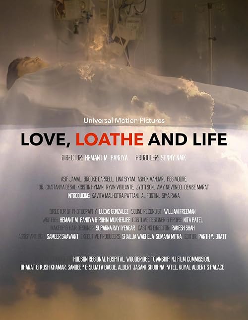 Love, Loathe and Life