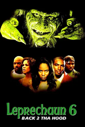 Leprechaun 6 - Back 2 tha Hood