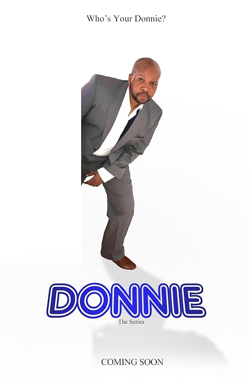 The Donnie Series