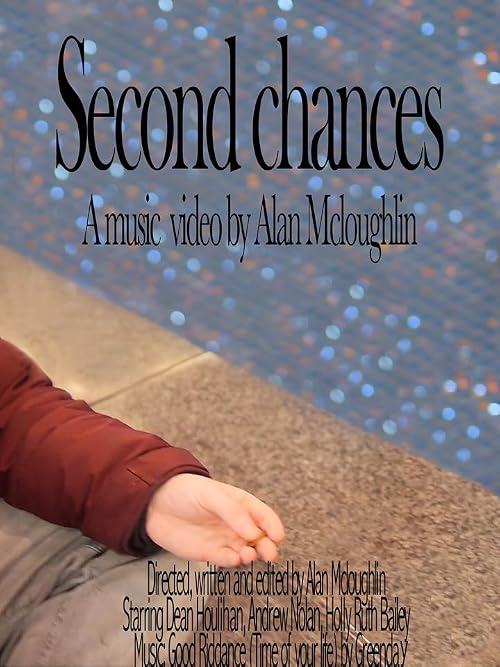 Second Chances