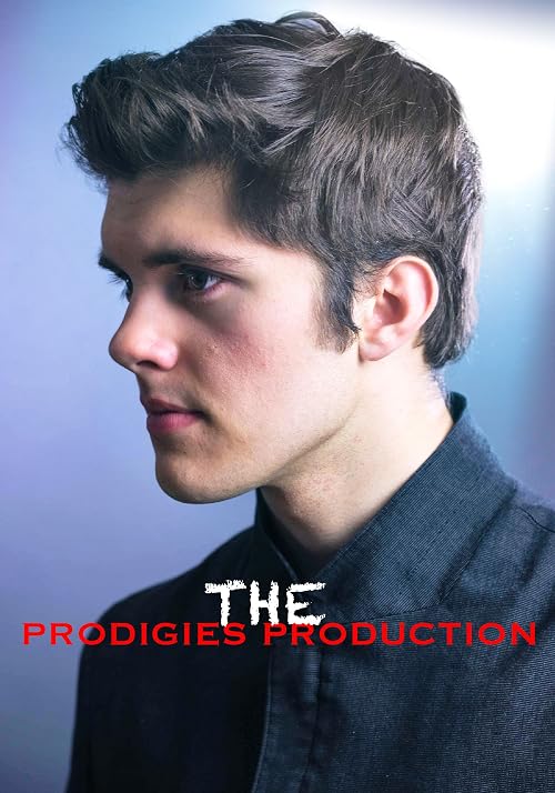 The Prodigies Production
