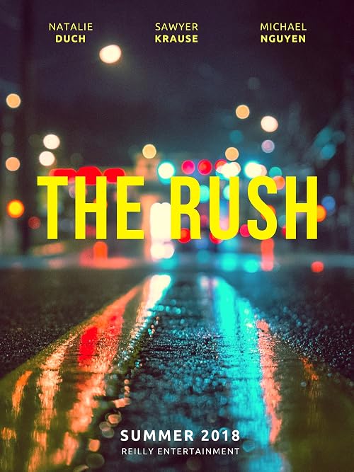 The Rush