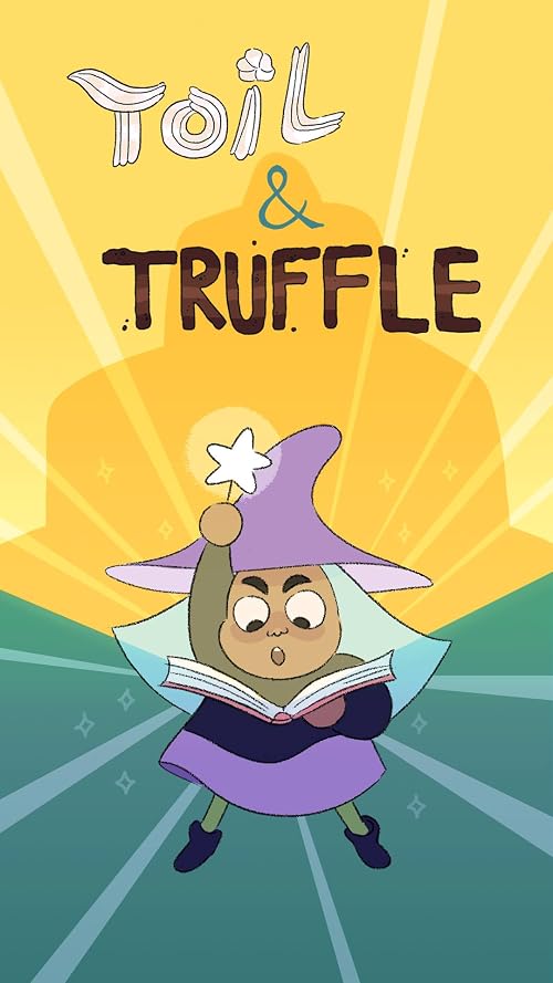 Toil and Truffle