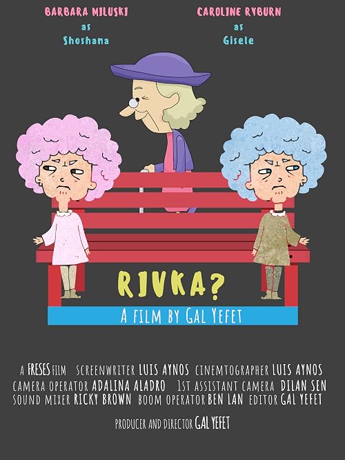 Rivka?