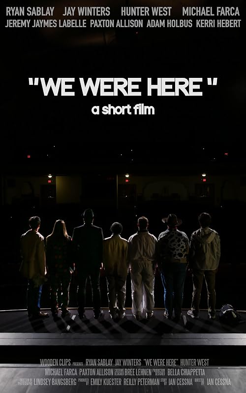 We Were Here