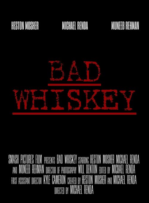 Bad Whiskey