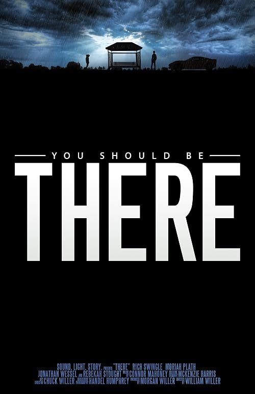 You Should Be There