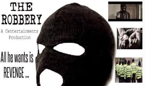 The Robbery