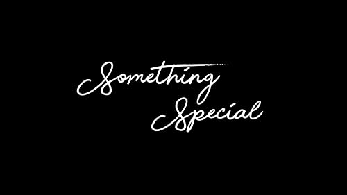 Something Special