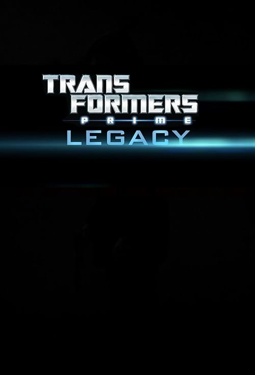 Transformers Prime: Legacy