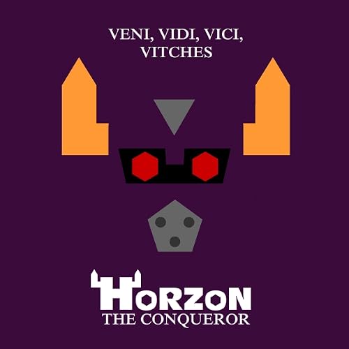 Horzon the Conqueror