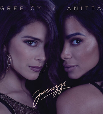 Greeicy & Anitta: Jacuzzi