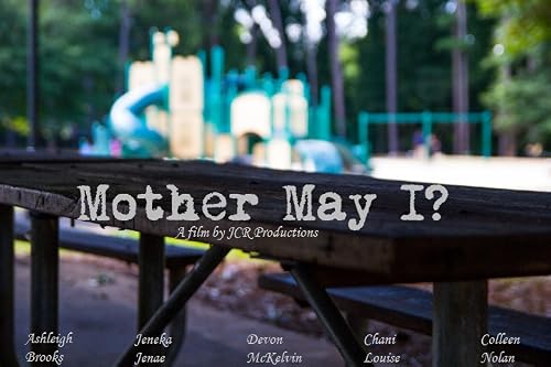 Mother May I