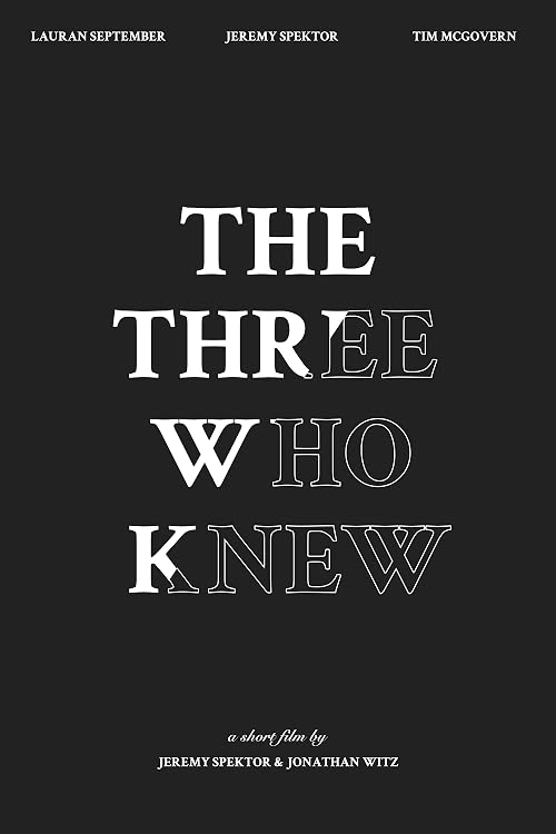 The Three Who Knew