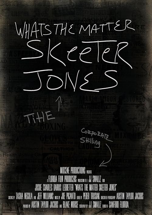 What's the Matter, Skeeter Jones!