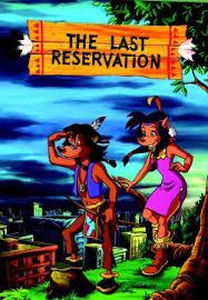 The Last Reservation/La última reserva