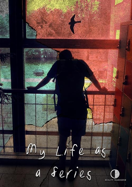 My Life as a Series