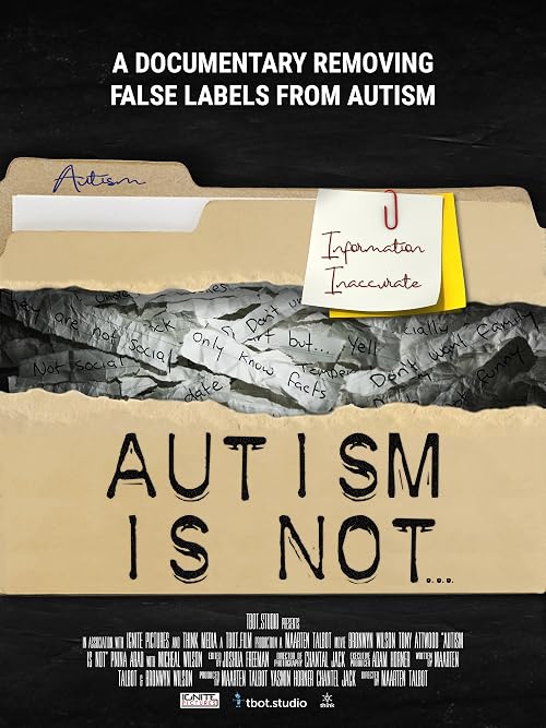 Autism is Not