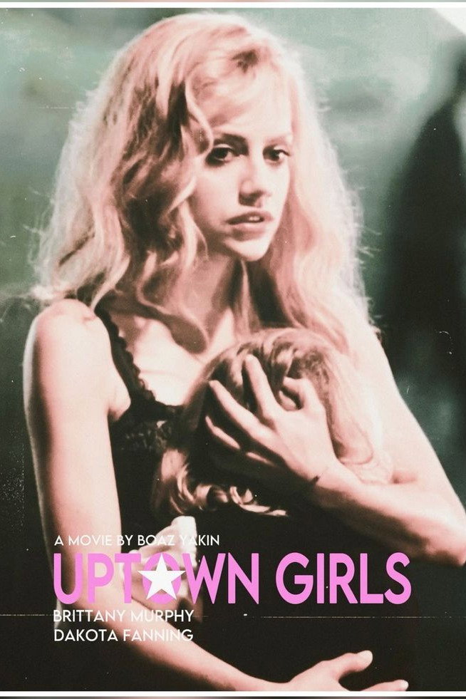 Uptown Girls - Eine Zicke kommt selten allein