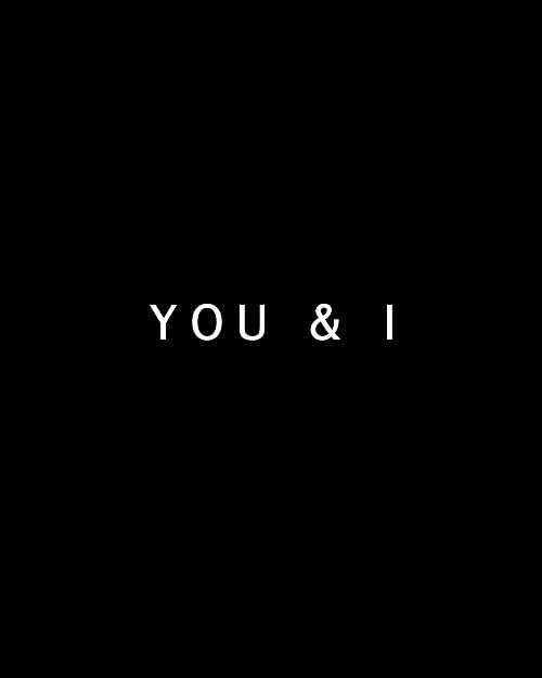 You & I