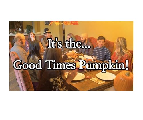 It's the... Good Times Pumpkin!