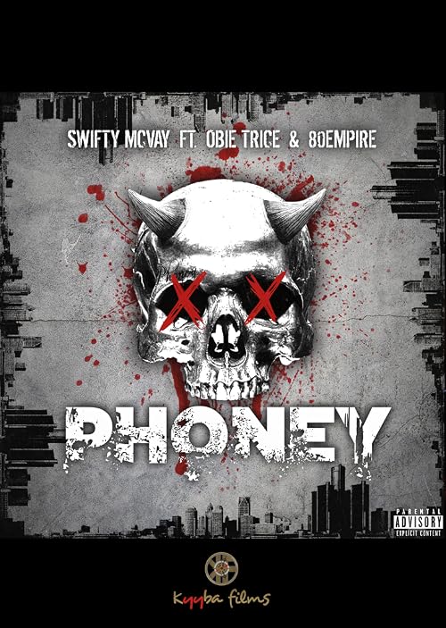 Swifty McVay Featuring Obie Trice & Nathan Mathers: Phony