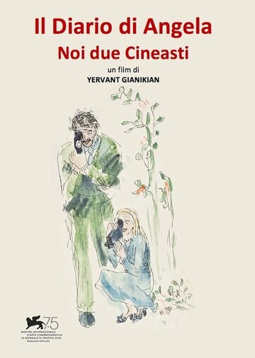I diari di Angela - Noi due cineasti