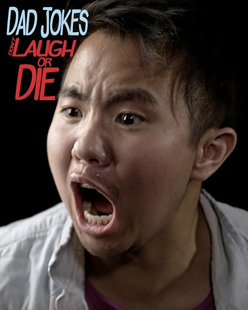Dad Jokes. Don't Laugh or Die.
