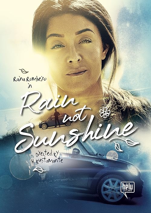Rain Not Sunshine