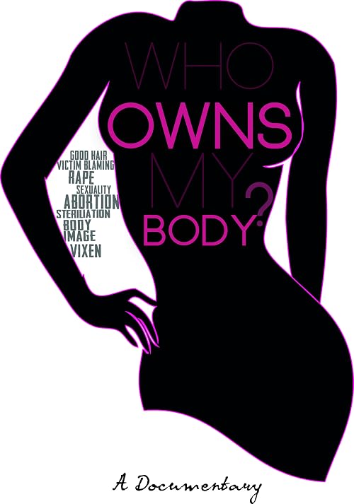Who Owns My Body