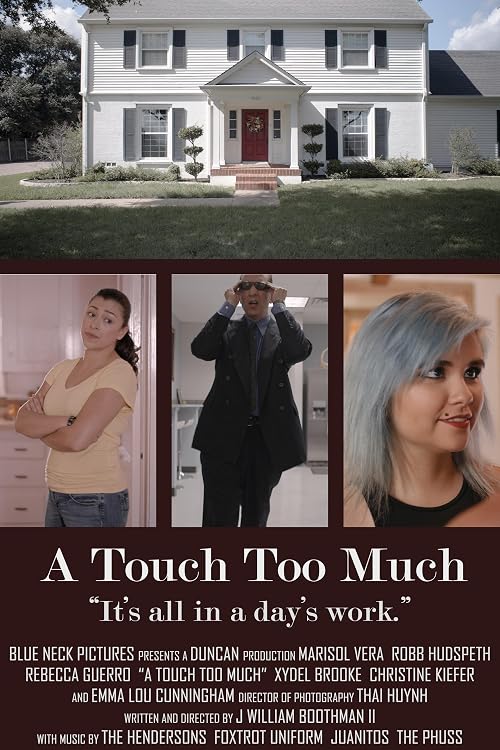 A Touch Too Much