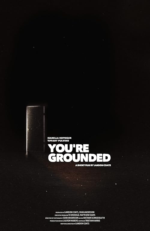 You're Grounded