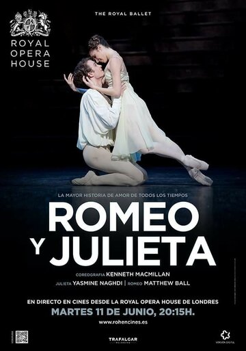 Royal Opera House: Romeo and Juliet