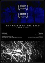 The Sadness of the Trees