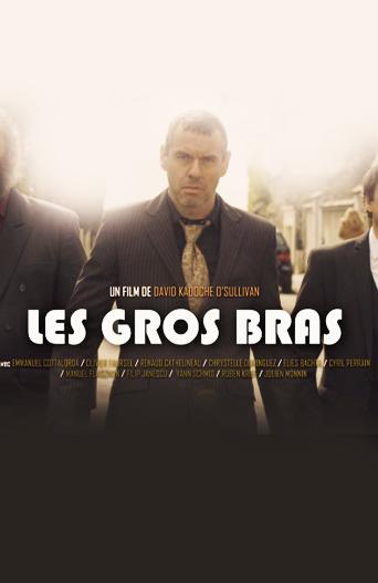 Les gros bras