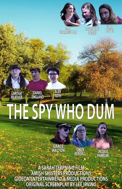 The Spy Who Dum