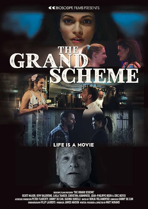 The Grand Scheme